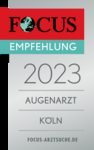 Auszeichnung 2023 Augenarzt Köln Focus